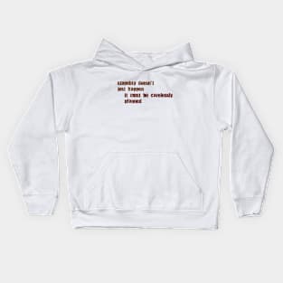 Stupidity doesn't just happen Kids Hoodie